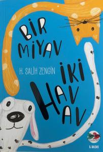 Bir Miyav İki Hav Hav