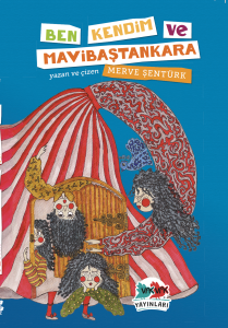 Ben Kendim ve Mavibaştankara