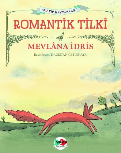 Romantik Tilki (Karton Kapak) Mevlâna İdris